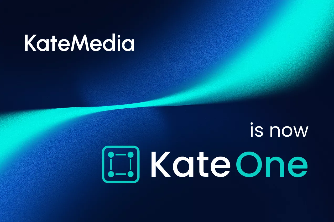 KateMedia is now Kate One